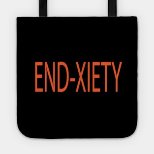 End-Xiety Tote