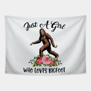 Just a girl who loves Bigfoot Tapestry