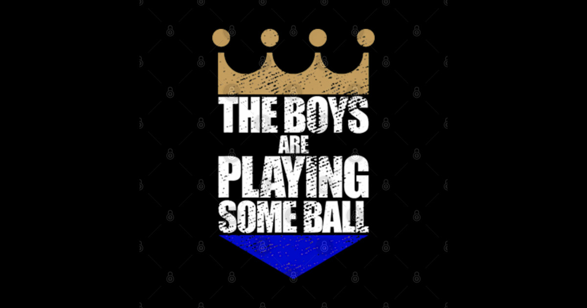 The Boys Are Playing Some Ball The Boys Are Playing Some Ball Posters and Art Prints TeePublic