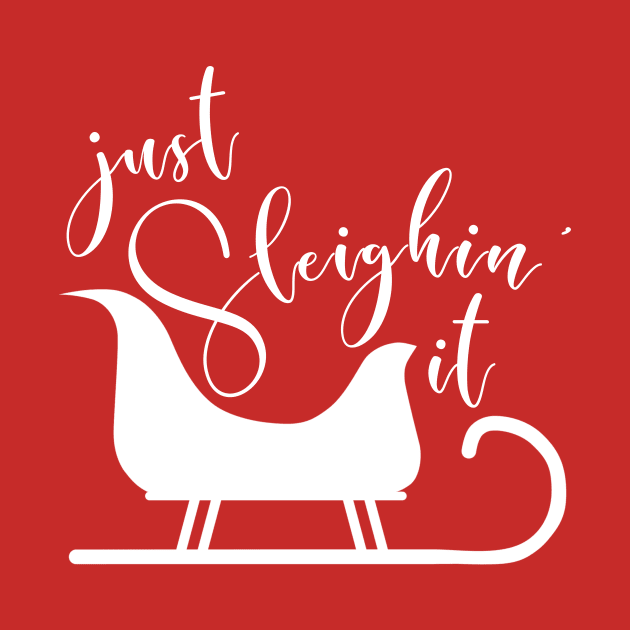 Just Sleighin’ It by chrissyloo