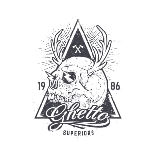 Ghetto Superiors T-Shirt