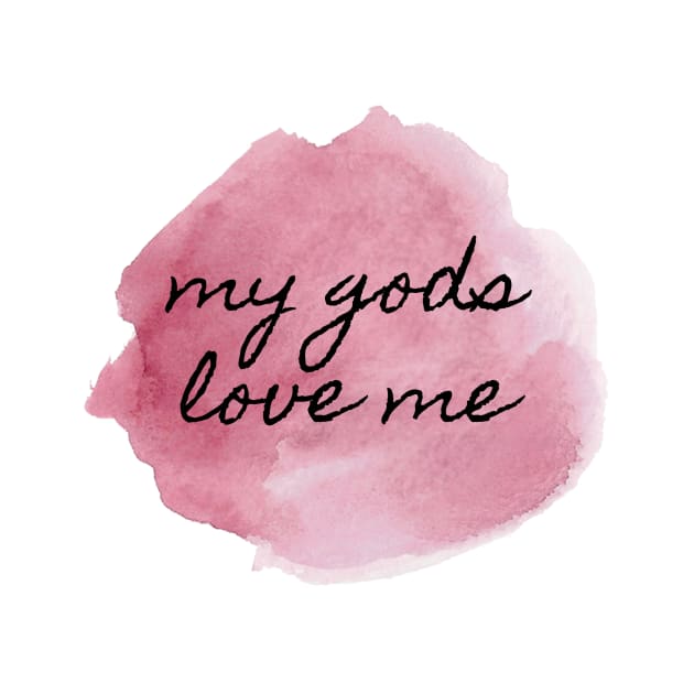 My Gods Love Me 3 by Spiritsunflower