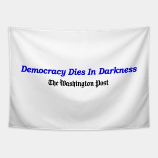 Democracy Dies in Darkness Tapestry