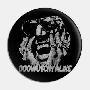 Shock G - Doowutchyalike Pin