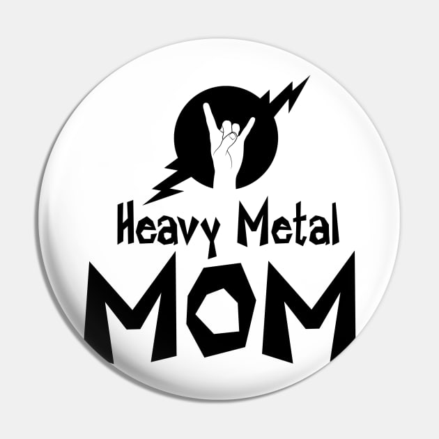 Heavy Metal Mom, with Horns Pin by FourMutts