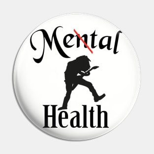 Metal health Pin