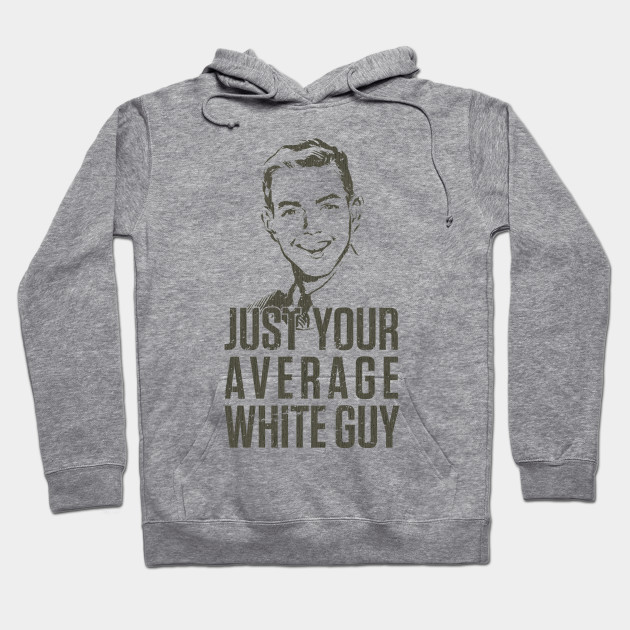 white guy hoodie