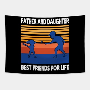 Father Daughter Playing Baseball Together Best Friends For Life Happy Father Mother Day Tapestry