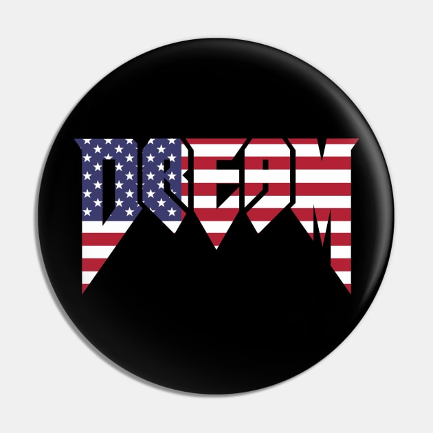 American Dream Pin by Kaijester