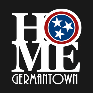 HOME Germantown Tennessee T-Shirt