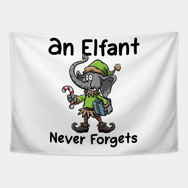 Christmas Elephant Funny Elf Costume An Elfant Never Forgets Tapestry by TellingTales