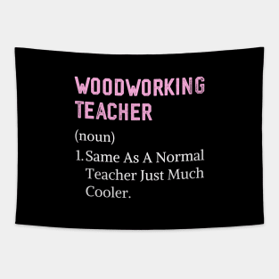 Funny female high school woodworking teacher Tapestry