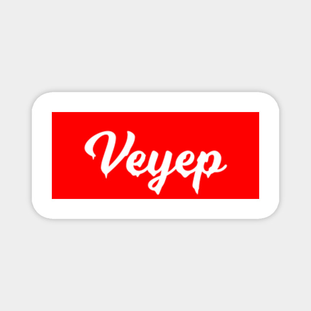 Veyep Drip Vip Magnet Teepublic Uk