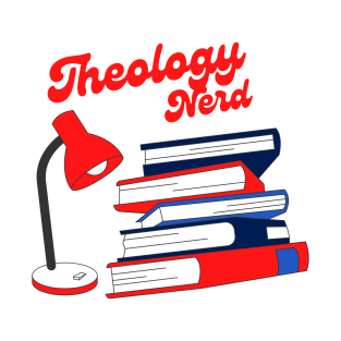 Theology Nerd Lamp Design Books T-Shirt