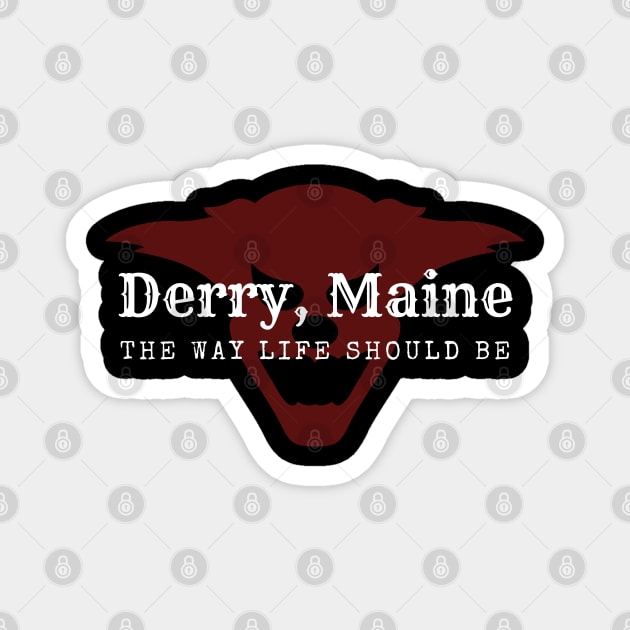 Derry, Maine Magnet by Low Life Shirts