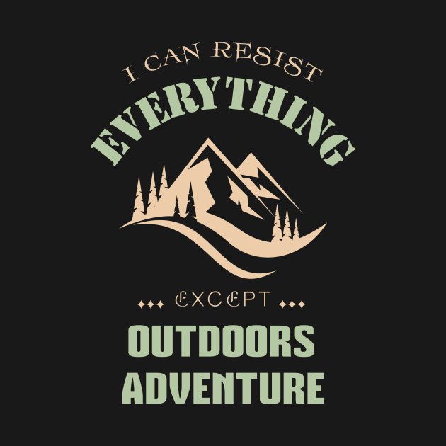 I Can Resist Everything Except Inspirational Quote Phrase Text by Cubebox