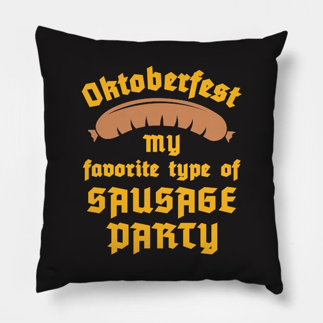 Oktoberfest Shirt - My Favorite Type of Sausage Party Pillow by redbarron