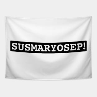 Susmaryosep - Funny Filipino design Tapestry