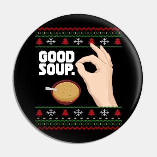 GOOD SOUP. Viral Tik Tok Meme Ugly Christmas Sweater Funny Trend Xmas Sweatshirt Shirt Gift Idea Pin