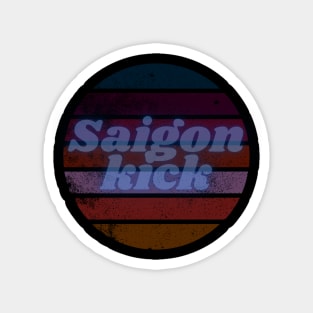 saigon kick Magnet