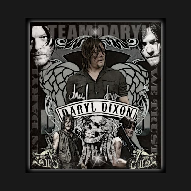 IN DARYL WE TRUST~TEAM DARYL by DarylDixonFanatic80