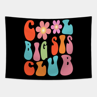 Retro Groovy Cool Big Sis Club Flower Kids Girls Big Sister Tapestry