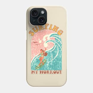 Surfing my workout Phone Case