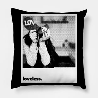 Loveless Pillow