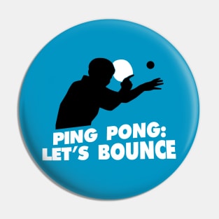 Pin Pong Let's Bounce (white) Pin