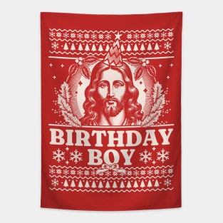 Jesus Birthday Boy - Happy Birthday Jesus Ugly Christmas Tapestry