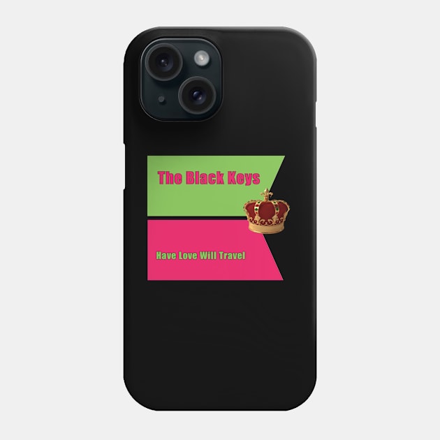 The black keys Phone Case by My Quotes