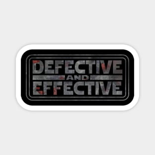 Defective and Effective Magnet