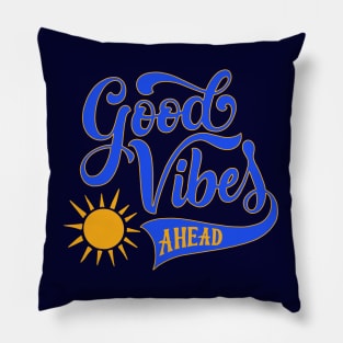 Good Vibes Pillow