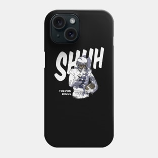 Trevon Diggs Dallas Shhh Phone Case