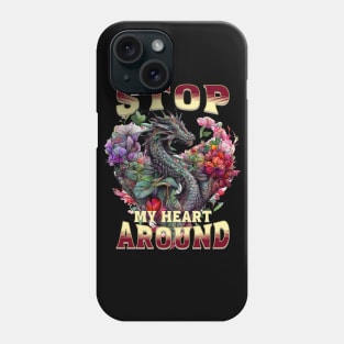 Stop Dragon Phone Case