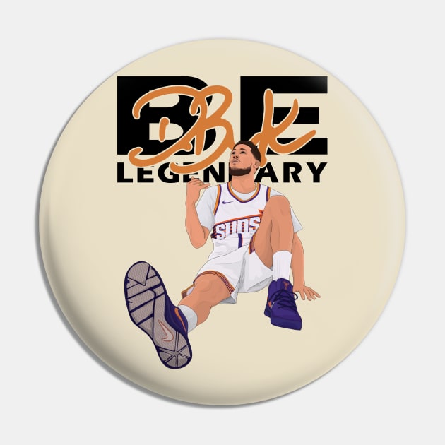 Devin Booker Be Legendary Pin by fmmgraphicdesign