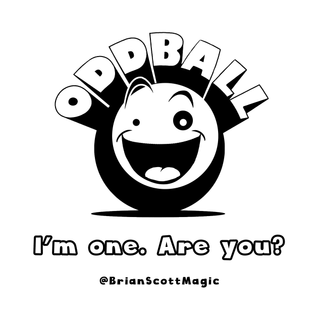 Oddball by Brian Scott Magic