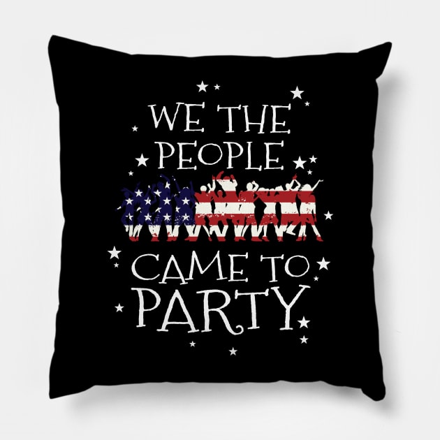 We the people came to party They Hate U.S Cuz They Ain't  U.S, American map and Flag, 4th of July, happy independence day God Bless America Pillow by SweetMay