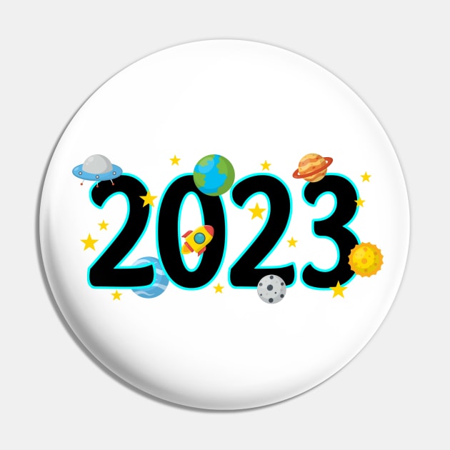 Hello 2023 - Space Theme Pin by ShopBuzz