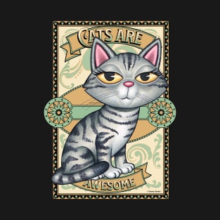 Cute Gray Tabby Kitty Cat on Cats are Awesome T-Shirt