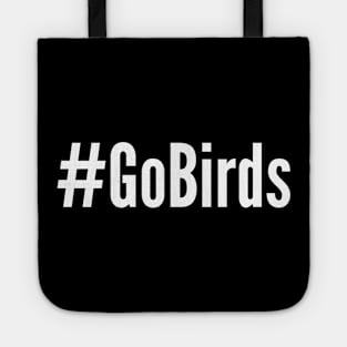 Go Birds - Philadelphia Eagles Tote