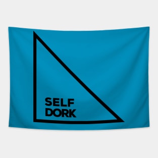 Self dork. A black triangle contains wording "self dork". Tapestry