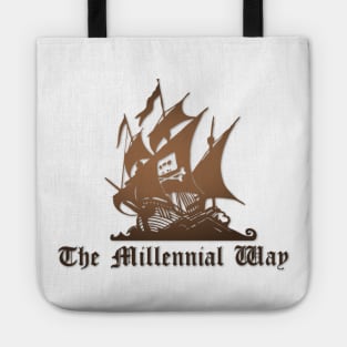 The Millennial Way Pirate Bay Logo Humor Tote