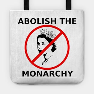 Abolish the Monarchy Tote