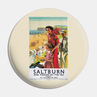 Saltburn & Marske-by-the-Sea - Vintage Railway Travel Poster - 1923-1947 Pin