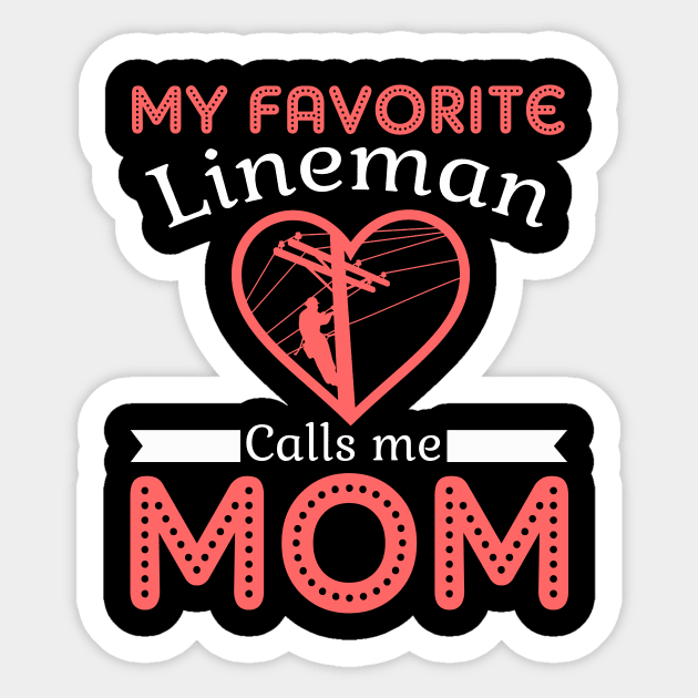 I Love My Lineman Decal