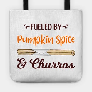 Fueled by Pumpkin Spice and Churros Tote