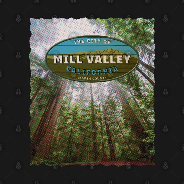 City of Mill Valley, Marin County California by Fairview Design