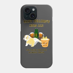 Baby Bulldog's Nitro Ale Phone Case