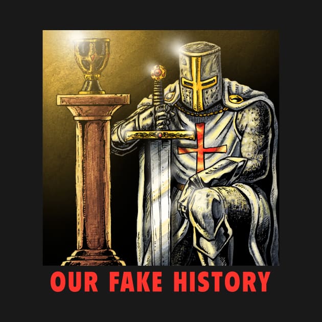 Knights Templar by Our Fake History